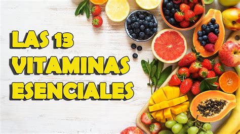 Las 13 Vitaminas Esenciales Hot Sex Picture