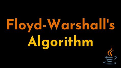 Shortest Path Between All Pairs Of Vertices Floyd Warshall S