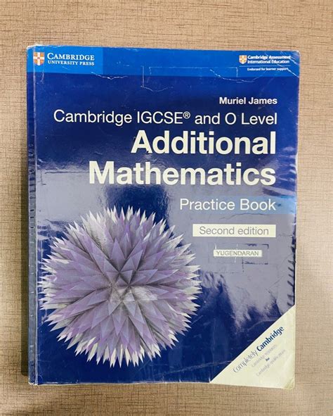 Cambridge Igcse And O Level Additional Mathematics Practice Book Nd