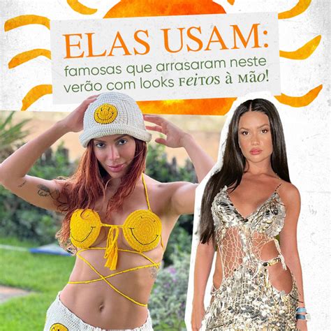 Elas usam famosas que arrasaram neste verão looks feitos à mão