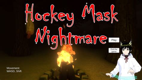 【hockey Mask Nightmare】 Youtube