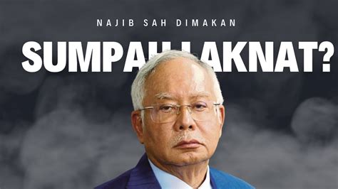 Sah Najib Kena Makan Sumpah Laknat Youtube