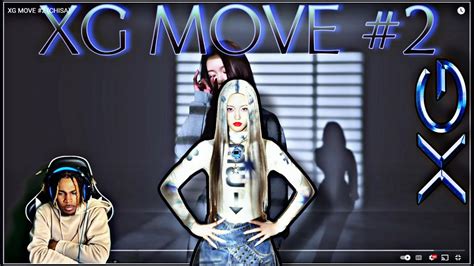 CHISA XG MOVE 2 REACTION YouTube