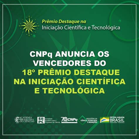 CNPq on Twitter Categoria Iniciação Tecnológica área Ciências da