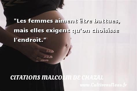 Les Femmes Aiment Tre Battues Mais Elles Exigent Qu On Choisisse L