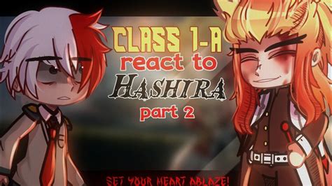 Class 1 A React To HASHIRA Part 2 3 Rengoku Mui Giyuu MHA