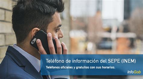 Teléfono de información del SEPE INEM 2025 Prestaciones