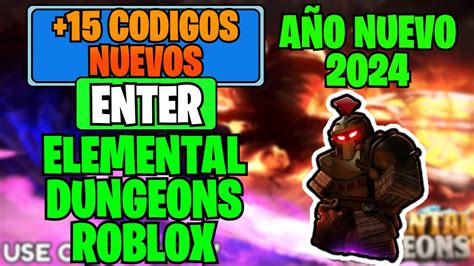 2024 TODOS LOS CÓDIGOS ACTIVOS DE ELEMENTAL DUNGEONS ROBLOX