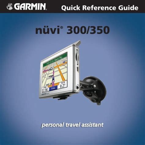 Garmin Nuvi 350 Quick Reference Guide