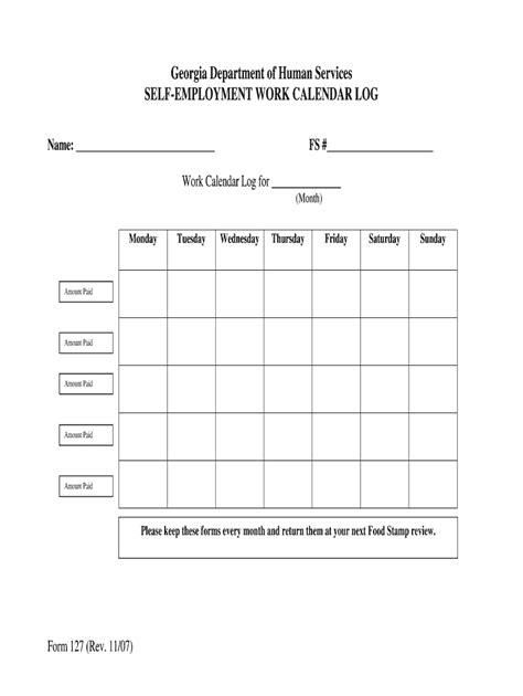 Fillable Online SELF EMPLOYMENT WORK CALENDAR LOG Fax Email Print