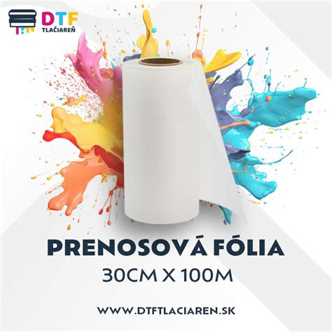 Dtf Prenosov F Lia Vo Form Te Rolka Cm X M Dtf Tla Iare