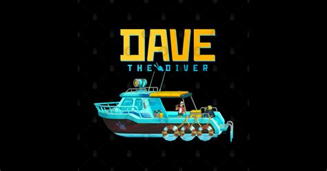 DAVE the diver - BOAT - Fan Art - Dave The Diver - Sticker | TeePublic