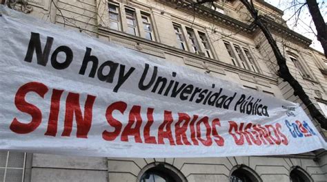 Los Docentes Universitarios Van Al Paro El Martes Y Mi Rcoles De