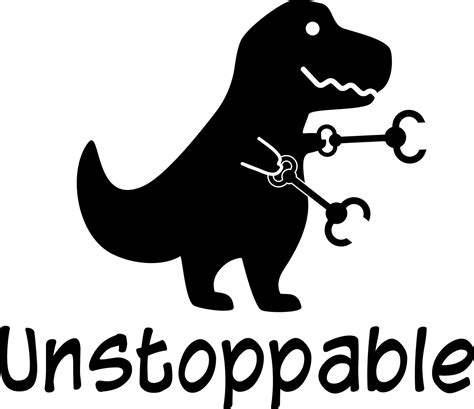 T Rex Unstoppable Svg Funny T Rex Svg Funny Dinosaur Svg Etsy