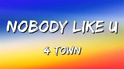 4town Nobody Like U Letra Lyrics Youtube