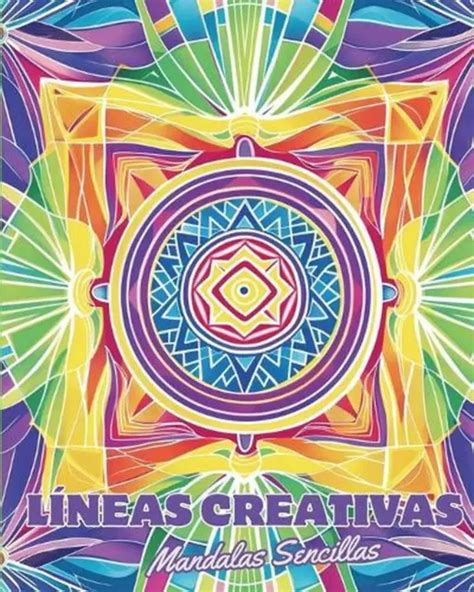 LNEAS CREATIVAS Mandalas Sencillas Libro De Colorear Relajaci N Y