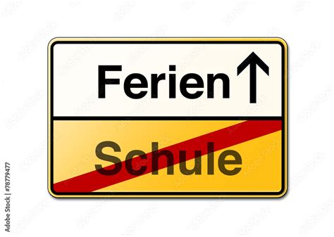 Ferienbeginn Schulferien Schild Stock Illustration Adobe Stock