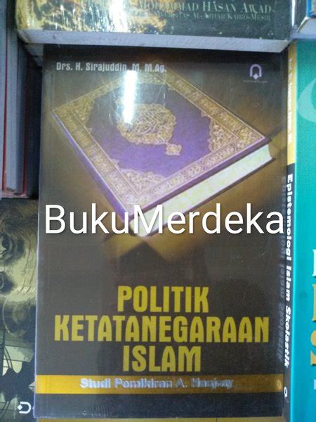 Jual Buku Politik Ketatanegaraan Islam Studi Pemikiran A Hasjmy