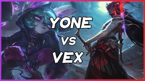 Yone Vs Vex Mid Sevenwayofyone Youtube