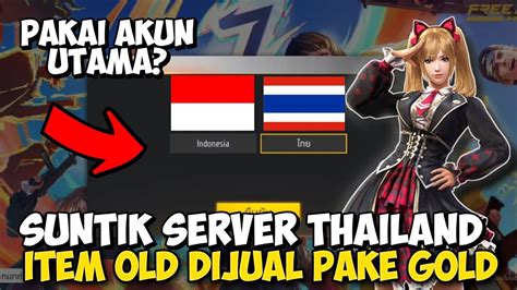 Cara Suntik Server Free Fire Terbaru Item Old Dijual Pakai Gold Cara