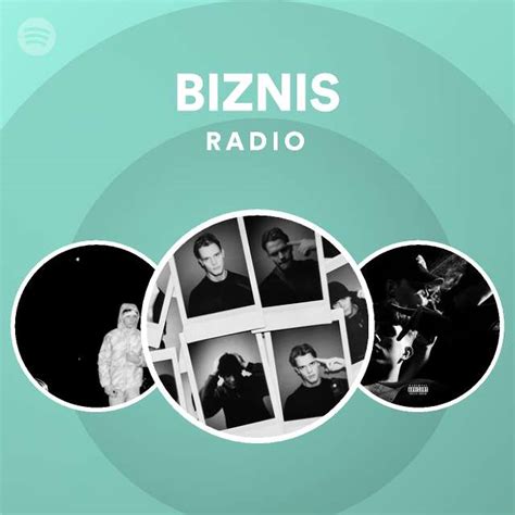 BIZNIS Radio Playlist By Spotify Spotify