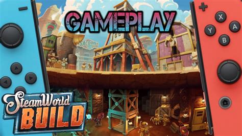 Steamworld Build Nintendo Switch Gameplay Youtube