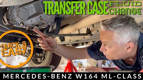 How To Change Mercedes Ml W Transfer Case Fluid Oil By Yourself