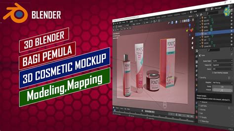 Tips Dan Trik Cara Tehnik Membuat D Cosmetic Mockup Di Blender Youtube