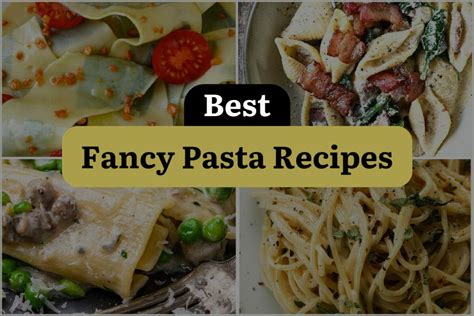 16 Fancy Pasta Recipes to Elevate Your Dinner Game | DineWithDrinks