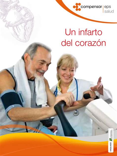 PDF UN INFARTO DEL CORAZON Un infarto del corazón Este folleto es