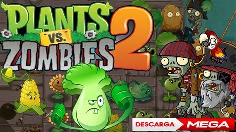 Juegos De Plants Vs Zombies 2 Para Descargar Tengo Un Juego