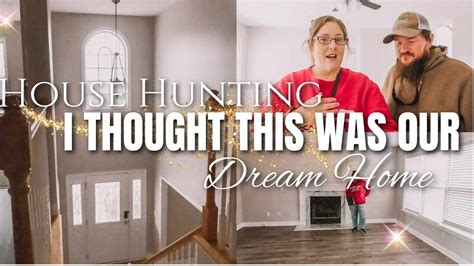 HOUSE HUNTING EMPTY HOME TOUR WE THOUGHT THIS WAS OUR DREAM HOME