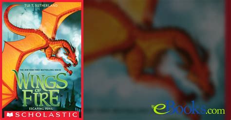 Escaping Peril Wings Of Fire 8 By Tui T Sutherland Ebook