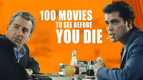 100 Movies To See Before You Die Youtube