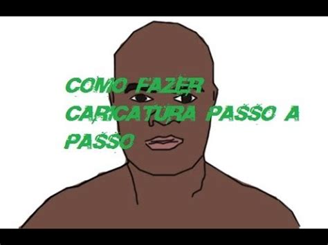 Como Fazer Caricatura Passo A Passo Photoshop Cs Desenhe Caricaturas