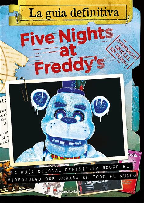 Five Nights at Freddy s La guía definitiva The Ultimate Guide