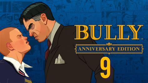 Bully Anniversary Edition Gameplay En Espa Ol Youtube