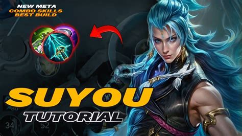 Cara Main Suyou Build Suyou Tersakit Terbaru Suyou Mobile