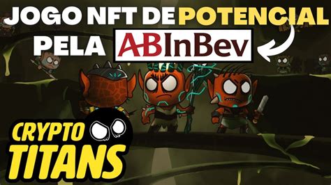 CONHEÇA O NOVO JOGO NFT PATROCINADO PELA ABINBEV GRANDE POTENCIAL E