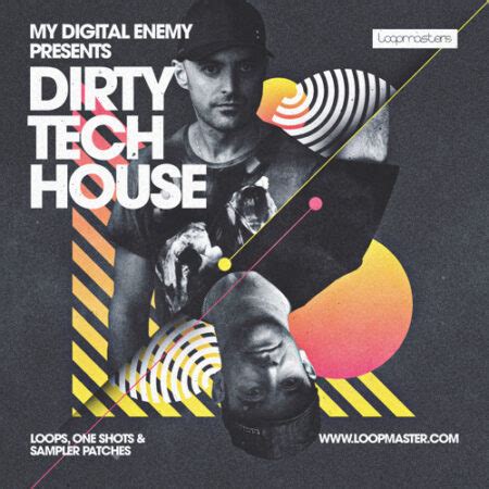 Loopmasters My Digital Enemy Dirty Tech House MULTIFORMAT Freshstuff4you