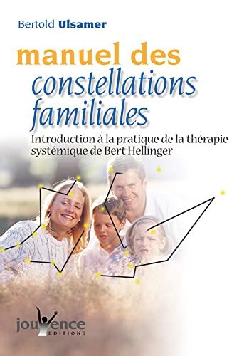 n208 Manuel des constellations familiales Introduction à la pratique