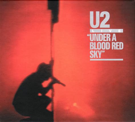 Release “Under a Blood Red Sky” by U2 - Cover Art - MusicBrainz