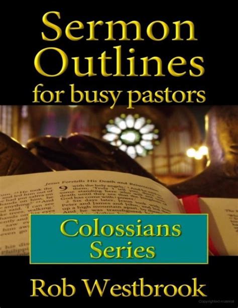 Colossians Series Sermon Outlines For Busy Pastors By Biak Tin Zul