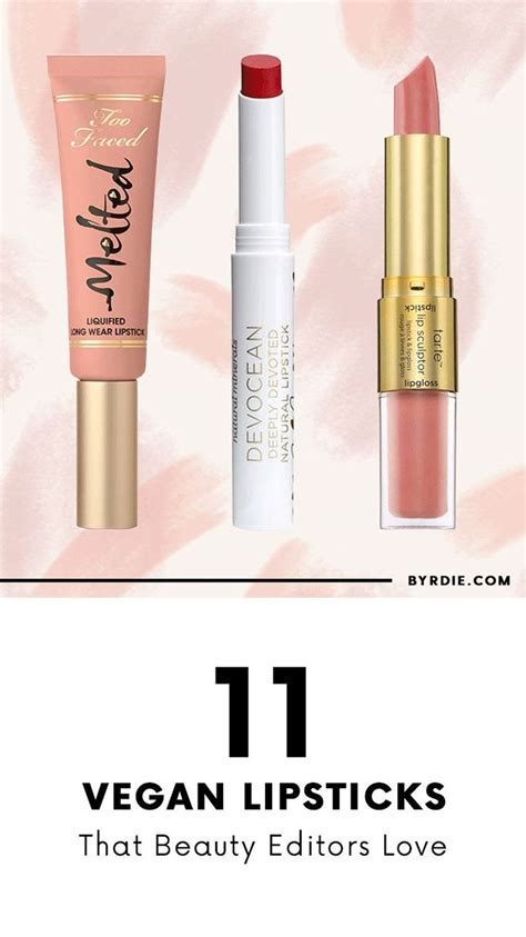 The Best Vegan Lipsticks Vegan Lipsticks Best Lipstick Color