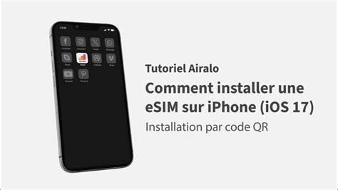 Airalo Tutoriel Comment Installer Une ESIM Sur Un IPhone IOS 17