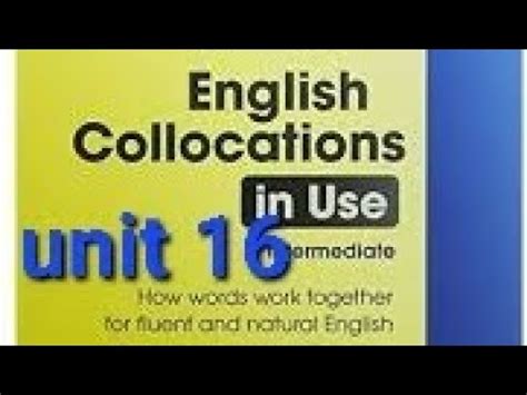 Unit 16 English Colocations In Use O Zbek Tilida Video Darslar YouTube