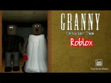 Roblox Granny Chapter 2 YouTube