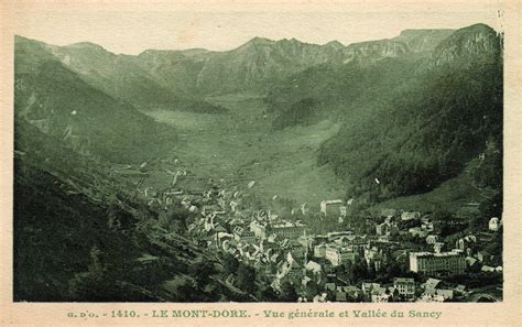 Mont Dore Vall E De Sancy Carte Postale Ancienne Et Vue D Hier Et