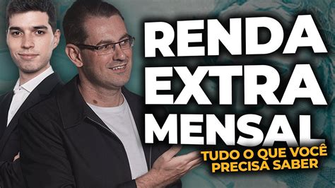 Renda Extra Mensal Tudo O Que Voc Precisa Saber Aula Youtube