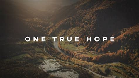 One True Hope Official Lyric Video Feat Yahosh Bonner Christian